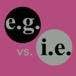 e.g. vs. i.e.